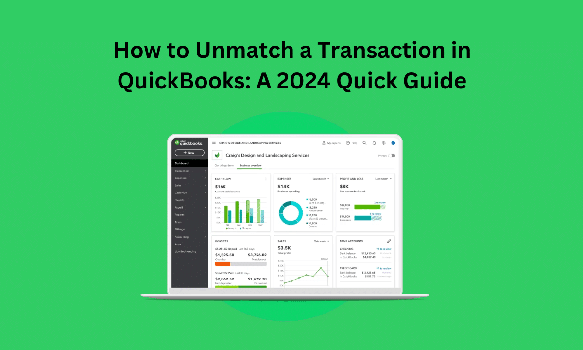 How to Unmatch a Transaction in QuickBooks: A 2024 Quick Guide